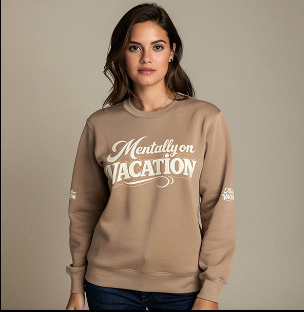 Mentally on Vacation™ Unisex Crewneck Sweatshirt – White