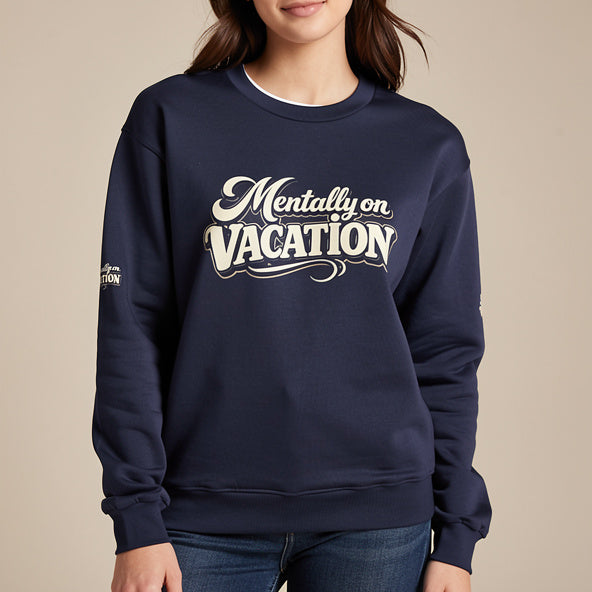 Mentally on Vacation™ Unisex Crewneck Sweatshirt – White